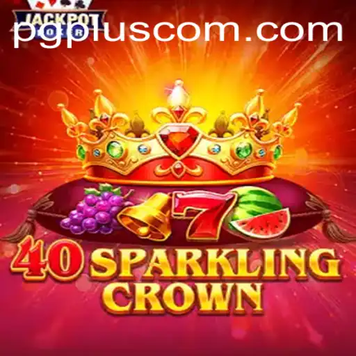 40SparklingCrown: A Game of Chance and Strategy with PGPLUS PH