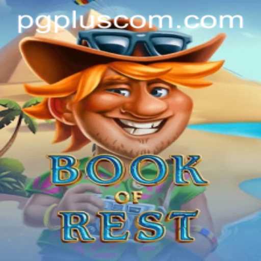Exploring the Enchanting World of BookofRest in PGPLUS PH
