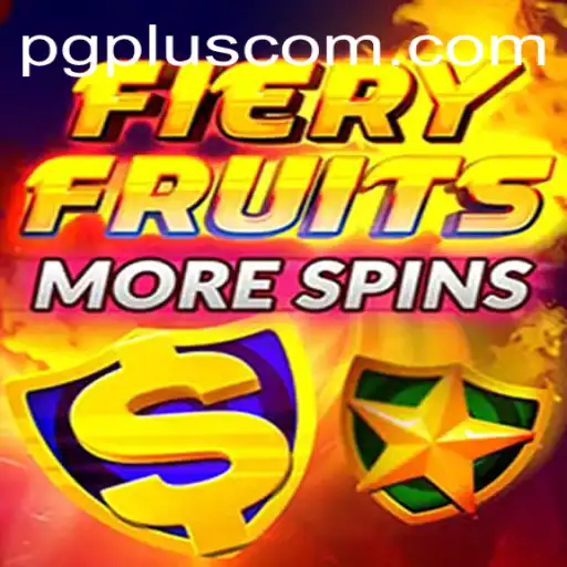 Exploring the Excitement of FieryFruitsMoreSpins: A PGPLUS PH Innovation