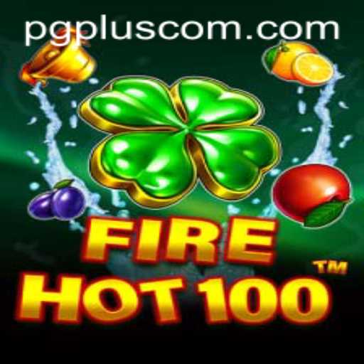 Exploring the Thrills of FireHot100 in the World of PGPLUS PH