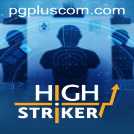 Exploring HighStriker: The Exciting Adventure with PGPLUS PH