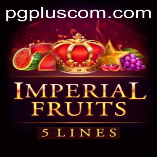 Exploring the Fascinating World of ImperialFruits5 on PGPLUS PH