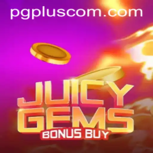 JuicyGemsBonusBuy: A Captivating Slot Adventure on PGPLUS PH