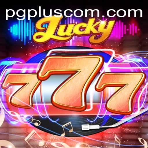 Exploring Lucky777: Gaming Adventures and PGPLUS PH