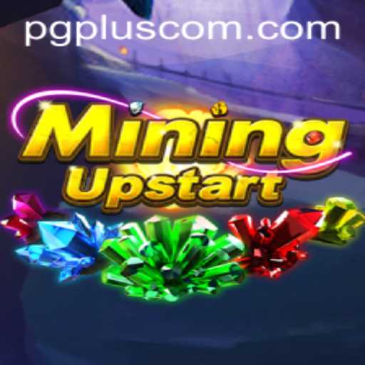 Unlock the Secrets of MiningUpstart: Discover the Ultimate Gaming Experience with PGPLUS PH