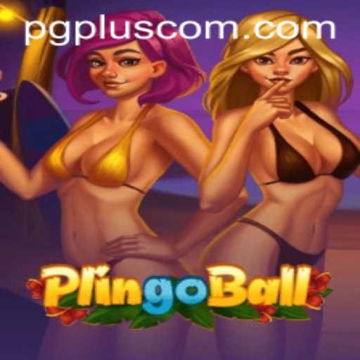 Exploring Plingoball: The Exciting Adventure with PGPLUS PH