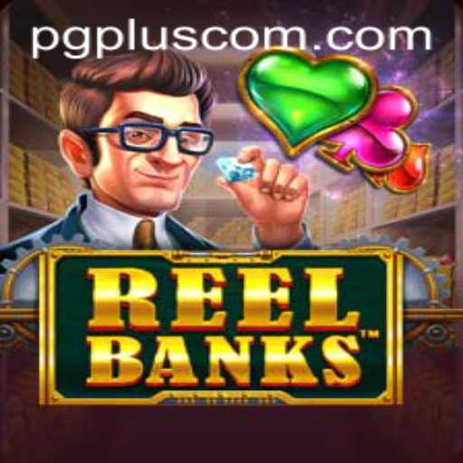 ReelBanks and PGPLUS PH: A Comprehensive Overview