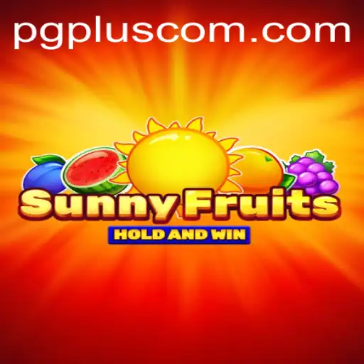 Discovering the Vibrant World of SunnyFruits: The PGPLUS PH Revolution